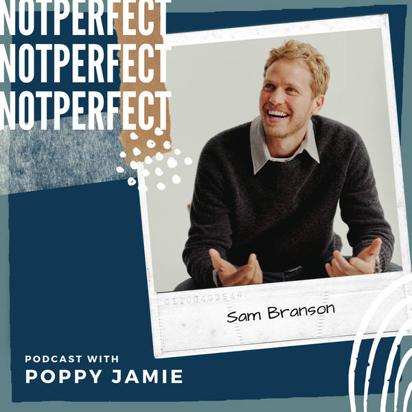 24: The power of speaking your truth and self nourishment with Sam Branson