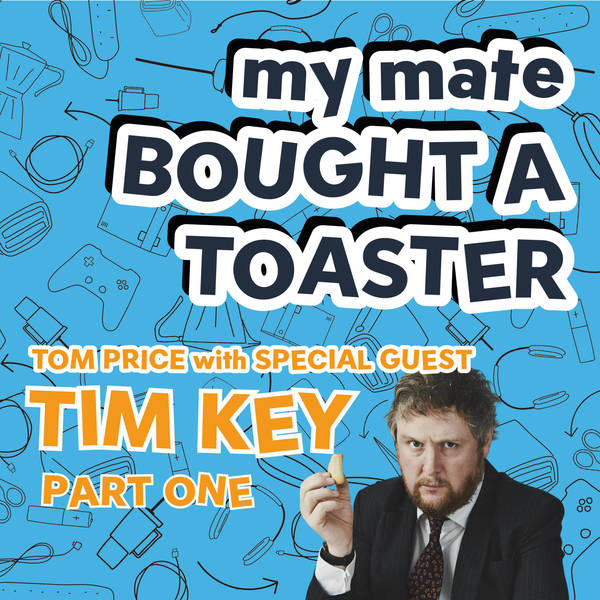 Tim Key - Part One