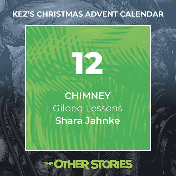 Kez's Christmas Advent Calendar - Day 12: Gilded Lessons