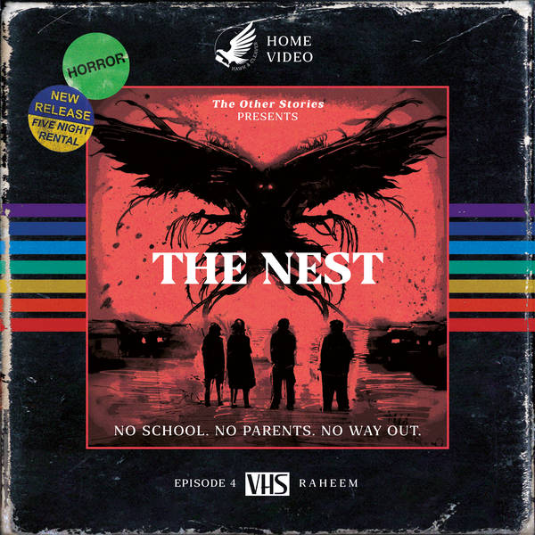 The Nest Act 4 - Raheem