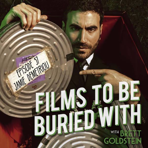 Jamie Demetriou • Films To Be Buried With with Brett Goldstein #57