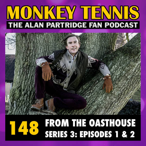 148 • From The Oasthouse S3: Eps 1 + 2