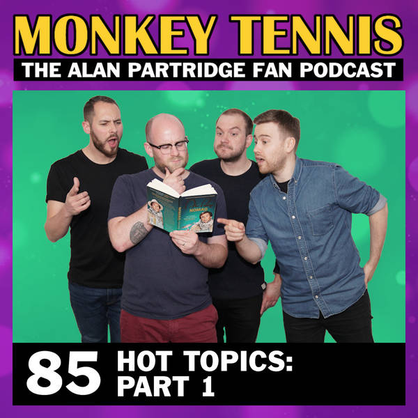 85 • Hot Topics: Part 1 (Your Feedback)