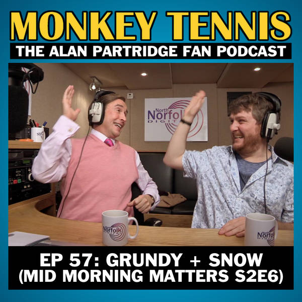 57 • Grundy + Snow: Mid Morning Matters S2E6 (LIVE)