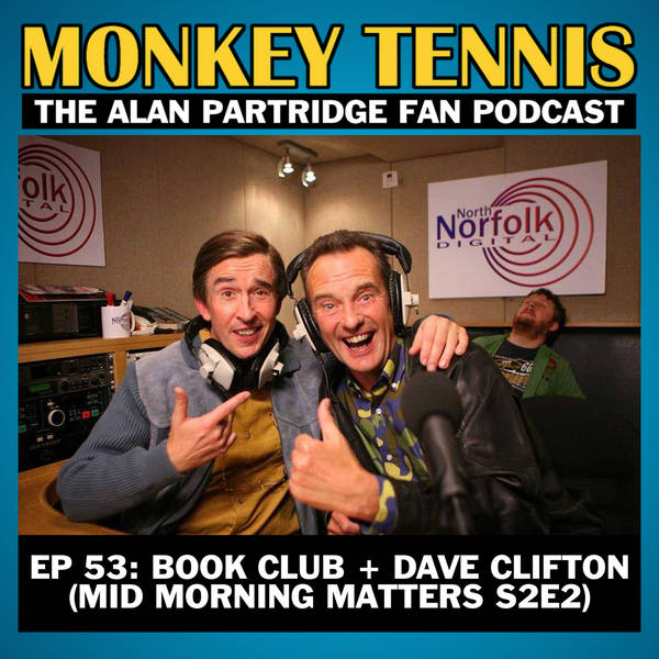 53 • Book Club + Dave Clifton: Mid Morning Matters S2E2 (LIVE)