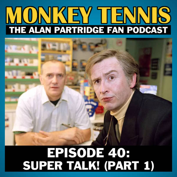 40 • Super Talk: Part 1 (Your Feedback)