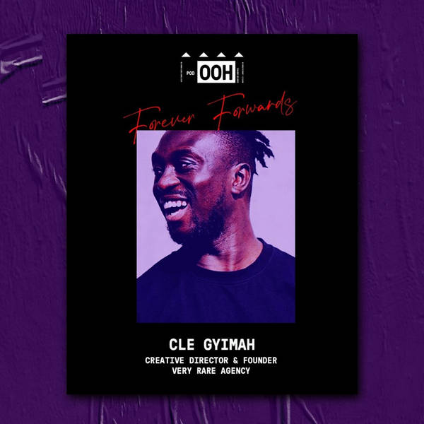 Episode 049 | Forever Forwards | Cle Gyimah
