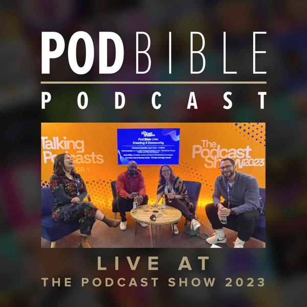 Live @ The Podcast Show 2023