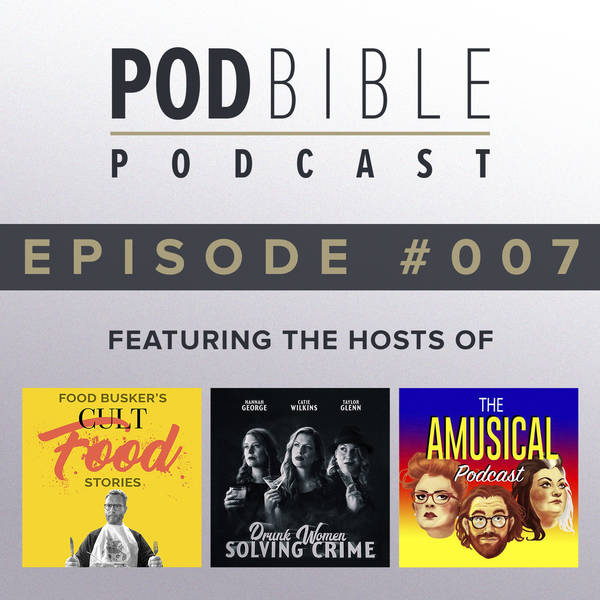 #007 • Cult Food Stories / Drunk Women Solving Crime / The Amusical Podcast