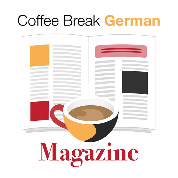 Coming soon: the Coffee Break German Magazine