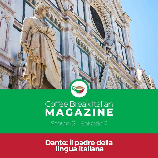 CBI Mag 2.07 | Dante: il padre della lingua italiana