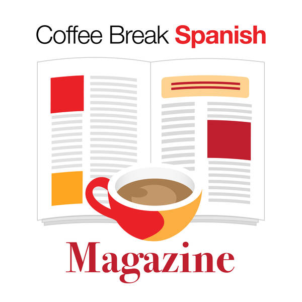 CBS Mag 3.00 | Coming Soon: The Coffee Break Spanish Magazine