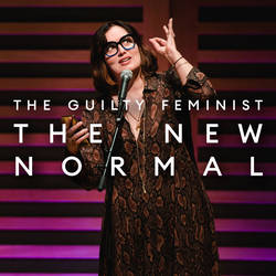 The Guilty Feminist - The New Normal image