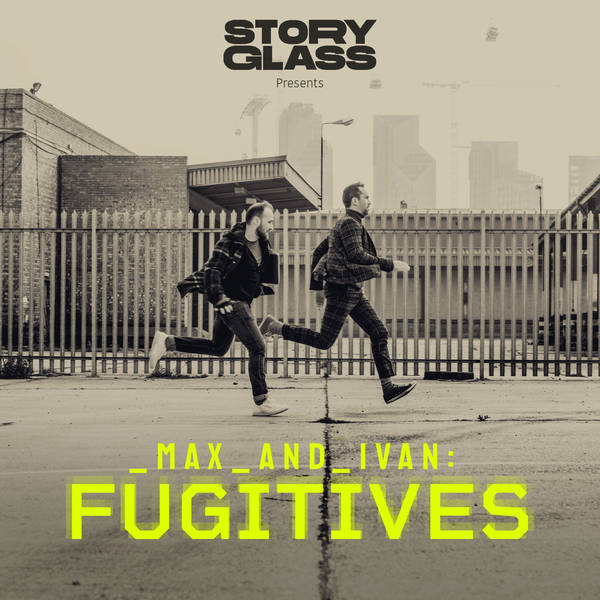 Max & Ivan: Fugitives - Trailer