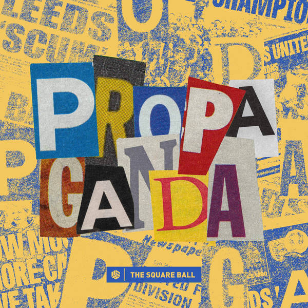 Propaganda · Villa fans plus the joy of six