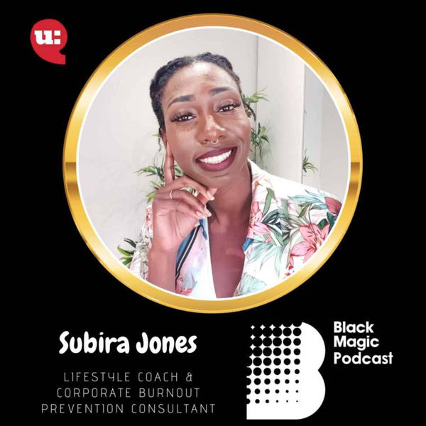 Subira Jones: Dealing with burnout