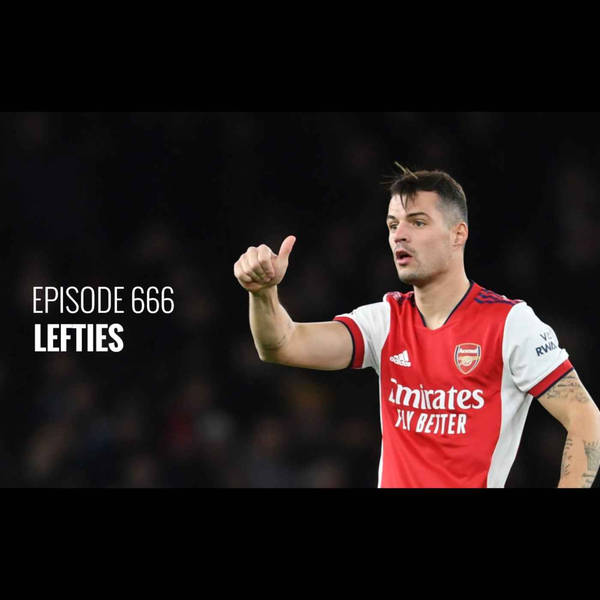 Episode 666 - Lefties