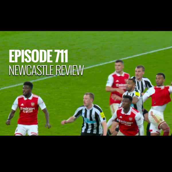 Episode 711 - Newcastle review