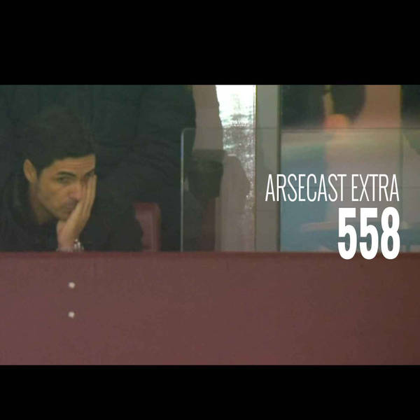 Arsecast Extra Episode 558 - 11.12.2023