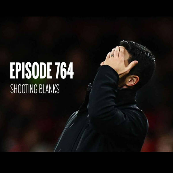 Episode 764 - Shooting blanks