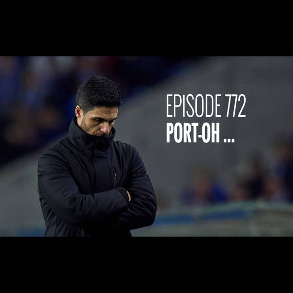 Episode 772 - Port-Oh ...