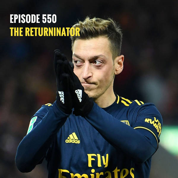Episode 550 - The Returninator