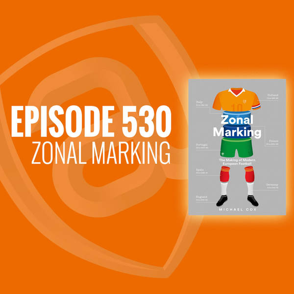 Episode 530 - Zonal Marking
