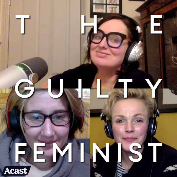 291. There’s Many Ways to Be a Feminist with Ginny Hogan and Maxine Peake