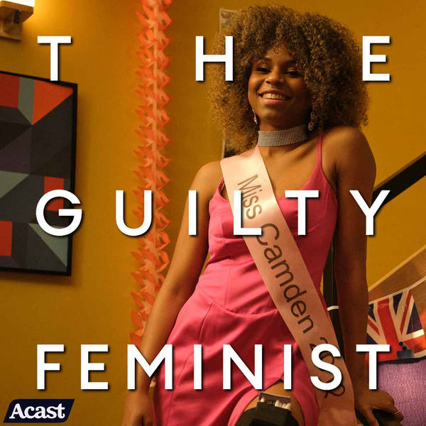 Guilty Feminist Culture Club: Everything I Know About Love with Jessica Regan and Aliyah Odoffin