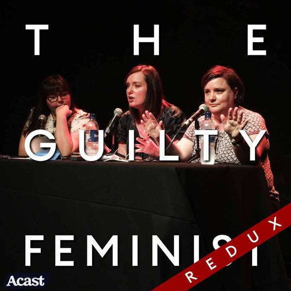 The Guilty Feminist Redux: Not Having Kids with Sofie Hagen and special guest Susan Calman