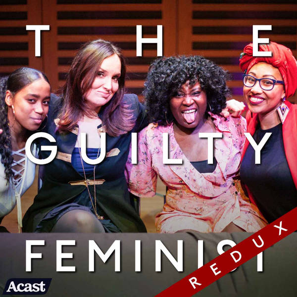 The Guilty Feminist Redux: Identity with Susan Wokoma, Liv Francis-Cornibert and Yassmin Abdel-Magied