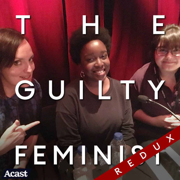 The Guilty Feminist Redux: Anger with Lolly Adefope