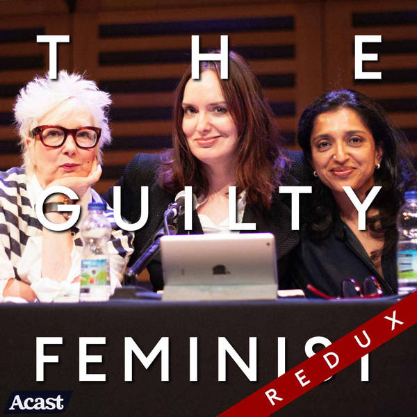 The Guilty Feminist Redux: Getting Older with Sindhu Vee and Jenny Eclair