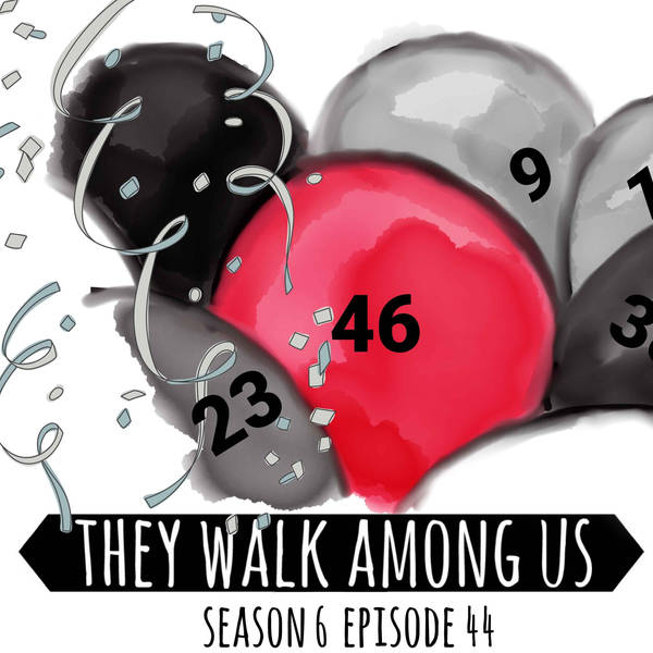 Season 6 - Episode 44