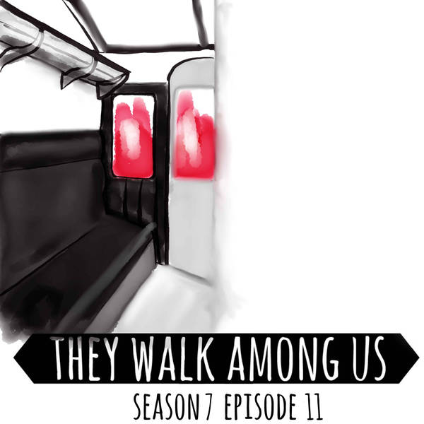 Season 7 - Episode 11