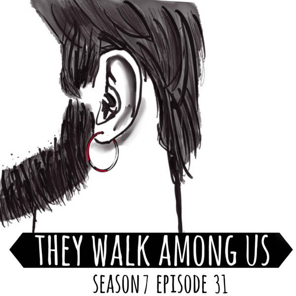 Season 7 - Episode 31