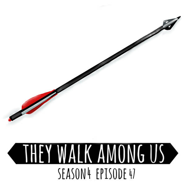 Season 4 - Episode 47