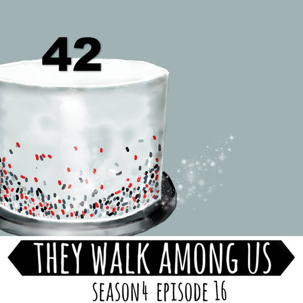 Season 4 - Episode 16