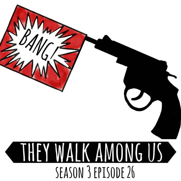 Season 3 - Episode 26