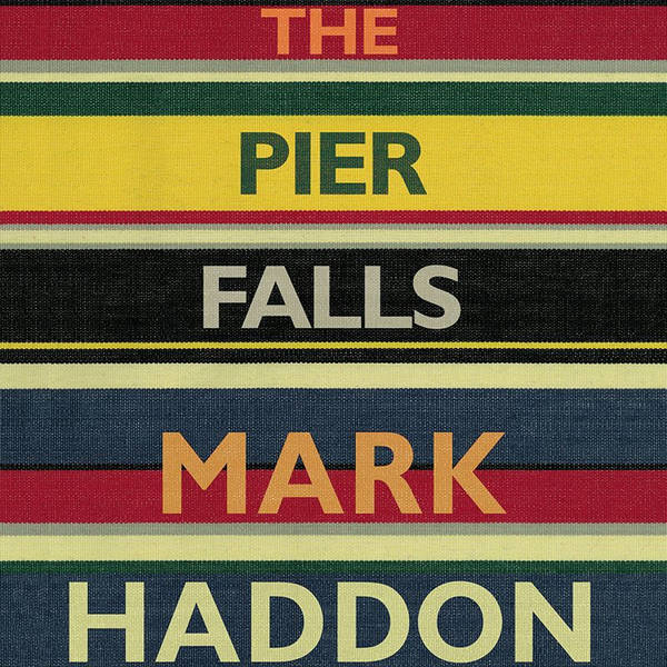 The Pier Falls by Mark Haddon - Off The Page