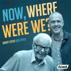 Now, Where Were We? with Barry Cryer and Bob Cryer image