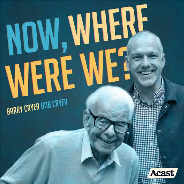 Now, Where Were We? with Barry Cryer and Bob Cryer image