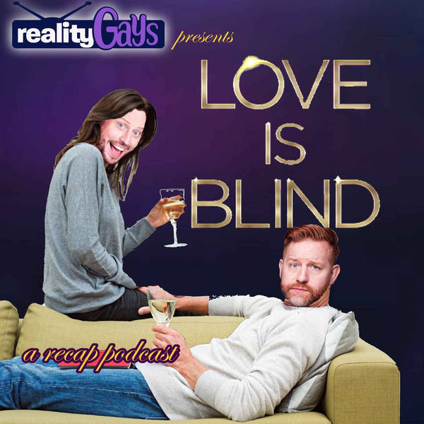 FROM THE VAULT! LOVE IS BLIND: 0101 "Is Love Blind?"