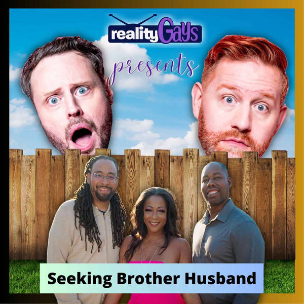 Seeking Brother Husband: 0101 "It's Raining Men"