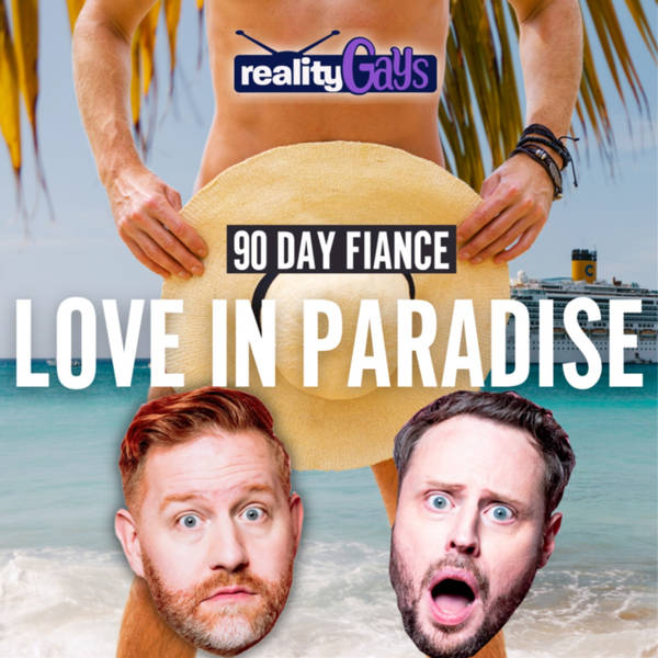 90 Day Fiancé LOVE IN PARADISE: 0303 "Baby One More Time"