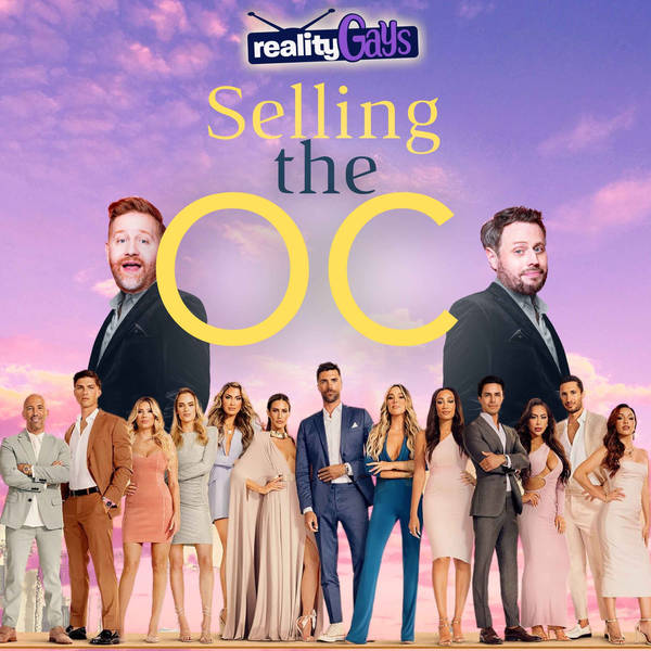 SELLING THE OC 0201: “Back on the Market”