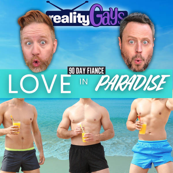 90 Day Fiancé LOVE IN PARADISE: 0401 "Check Your Baggage"