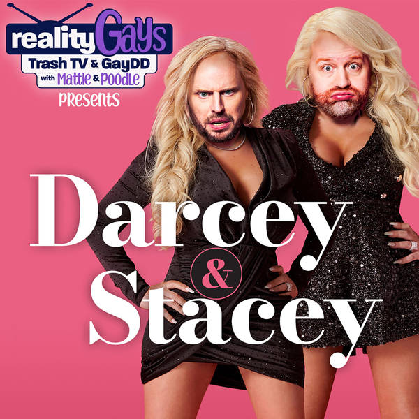 DARCEY & STACEY: 0201 "You Only Know So Much"