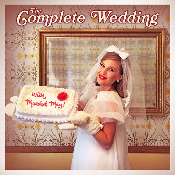Ep. 5: The Complete Wedding- Your Wedding Registry