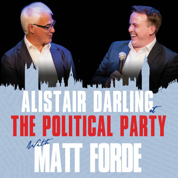 Show 48 - Alistair Darling